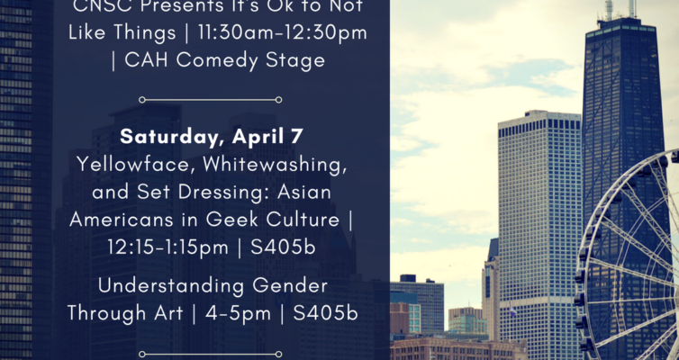 My C2E2 2018 schedule: Friday 4/6 It's Ok to Not Like Things, 4/7 Yellowface, Whitewashing, and Window Dressing, and Exploring Gender through Comics, Sunday 4/8 It's Ok to Not Like Things Family Edition