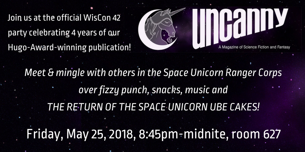 Flyer for Uncanny's Space Unicorn Sparkle Party at WisCon, Friday May 25, 8:45pm-midnight room 627